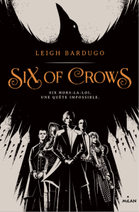 six-of-crows,-tome-1
